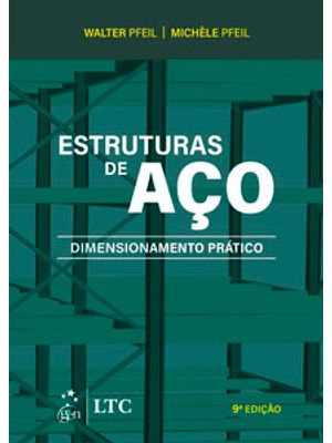Estruturas de Aço: Dimensionamento Prático