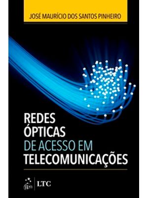 Redes Ópticas de Acesso em Telecomunicações