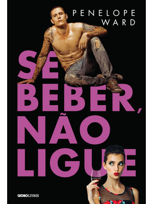 Se Beber, Não Ligue
