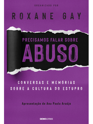 Precisamos Falar sobre Abuso: Conversas e Memórias sobre a Cultura do Estupro
