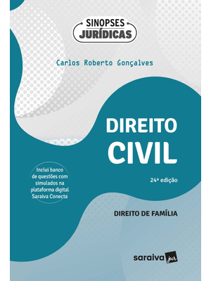 Coleção Sinopses Jurídicas-Direito Civil-Direito de Família - 24ª Edição 2024