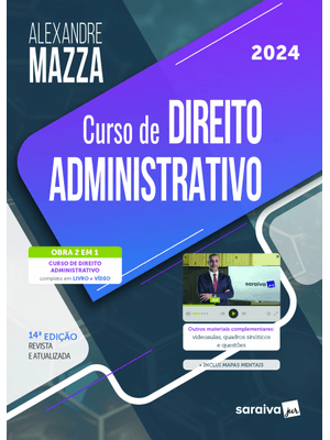 Curso de Direito Administrativo - 14ª Edição 2024