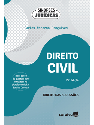 Direito Civil - Direito das Sucessões - Coleção Sinopses Jurídicas - 22ª Edição 2024