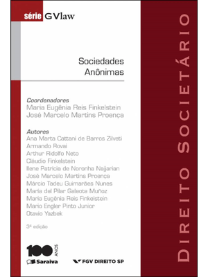 Sociedades Anônimas: Direito Societário - 3ª Edição 2014