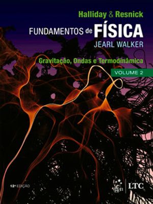 Fundamentos de Física - Gravitação, Ondas e Termodinâmica