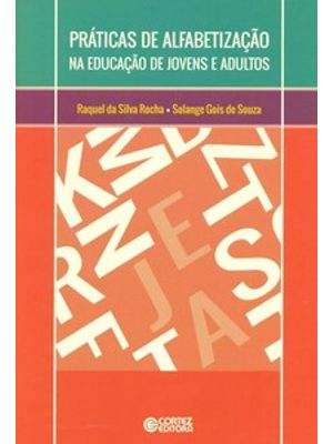 Práticas de Alfabetização na Educação de Jovens e Adultos
