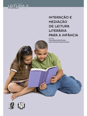 Interação e Mediação de Leitura Literária para a Infância