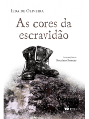 As Cores da Escravidão