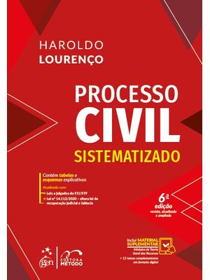 Processo Civil Sistematizado - 6ª Edição 2021