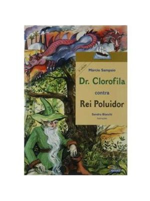 Dr. Clorofila contra Rei Poluidor