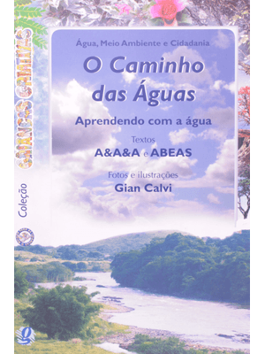 O Caminho das Águas: Aprendendo com a Água