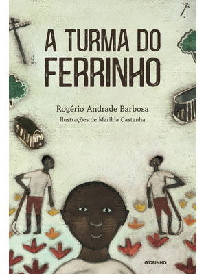A Turma do Ferrinho
