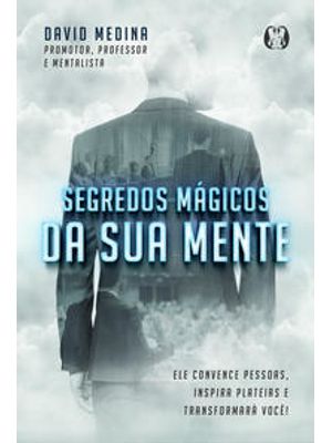 Segredos Mágicos da Sua Mente