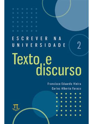 Escrever na Universidade 2 – Texto e Discurso