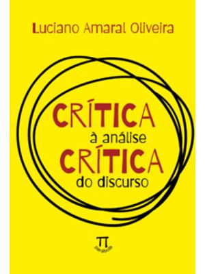 Crítica À Análise Crítica do Discurso