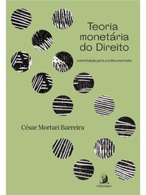 Teoria Monetária do Direito: Contribuição para a Crítica