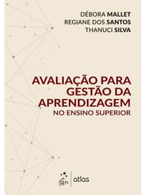 Avaliação para Gestão da Aprendizagem no Ensino Superior