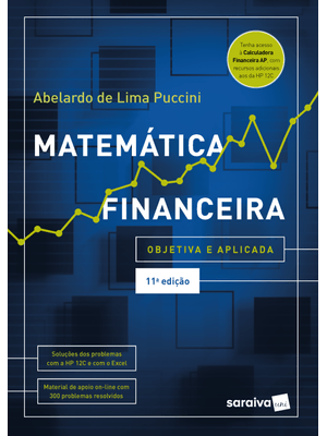 Matemática Financeira - Objetiva e Aplicada - 11ª Edição 2022