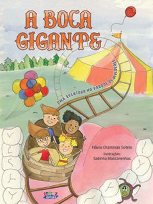 A Boca Gigante: Uma Aventura no Parque de Diversões