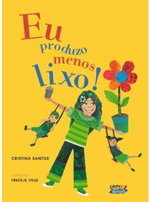 Eu Produzo Menos Lixo!