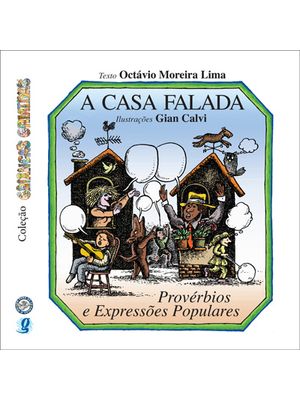 A Casa Falada: Provérbios e Expressões Populares