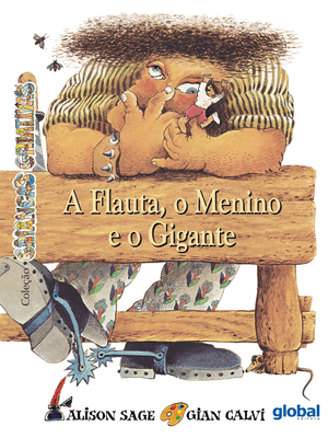A Flauta, o Menino e o Gigante