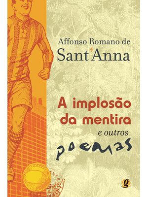 A Implosão da Mentira e Outros Poemas