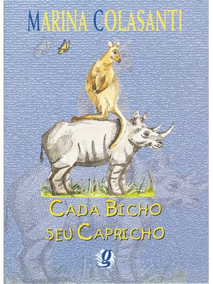Cada Bicho Seu Capricho