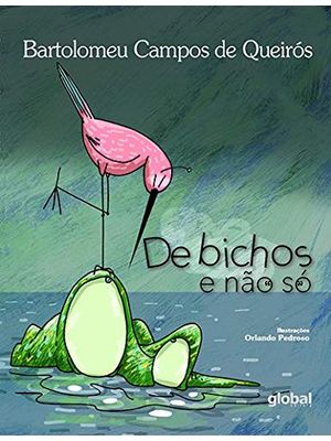 De Bichos e Não Só