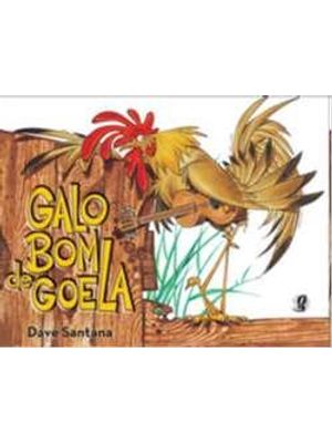 Galo Bom de Goela