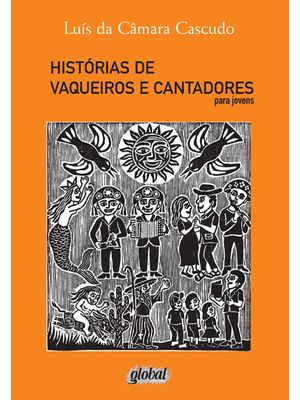 Histórias de Vaqueiros e Cantadores para Jovens