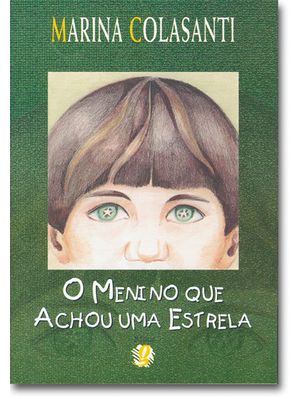 O Menino Que Achou Uma Estrela