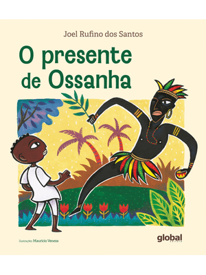 O Presente de Ossanha
