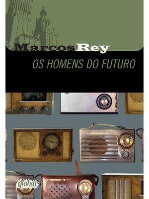Os Homens do Futuro