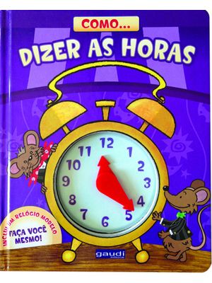 Como... Dizer as Horas