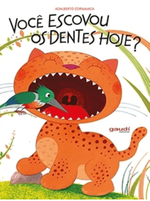 Você Escovou os Dentes Hoje?
