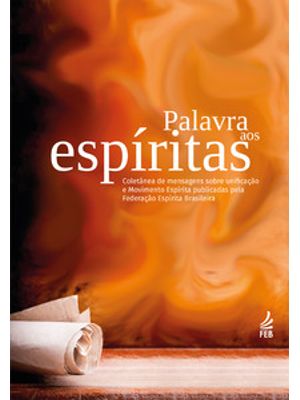 Palavra Aos Espíritas