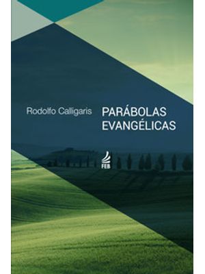 Parábolas Evangélicas
