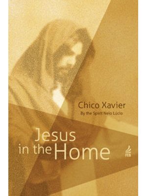 Jesus in The Home (Jesus no Lar - Inglês)