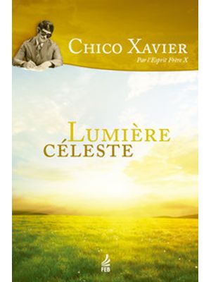 Lumière Céleste (Luz Acima - Francês)