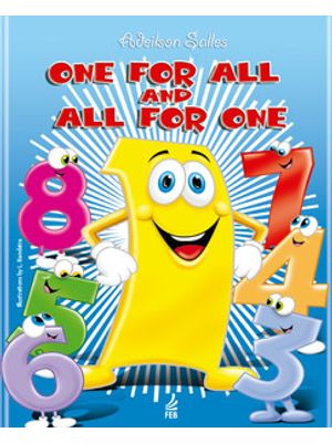 One For All and All For One (Um por Todos e Todos por Um - Inglês)