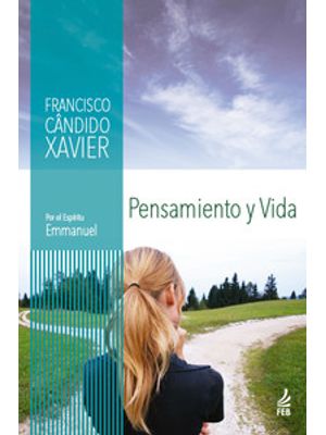 Pensamiento Y Vida (Pensamento e Vida - Espanhol)