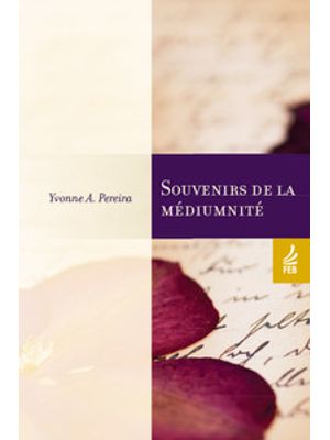 Souvenirs de La Médiumnité (Recordações da Mediunidade - Francês)