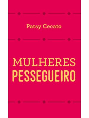Mulheres Pessegueiro
