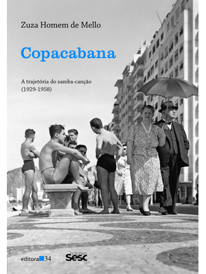 Copacabana: a Trajetória do Samba-Canção (1929-1958)