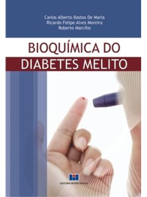 Bioquimíca do Diabetes Melito