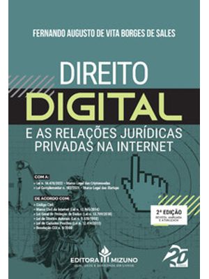 Direito Digital e as Relações Jurídicas Privadas na Internet