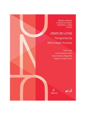 Jogos de Lutas - Perspectiva da Motricidade Humana