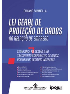 Lei Geral de Proteção de Dados na Relação de Emprego