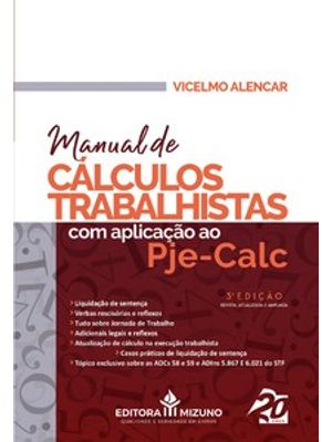Manual de Cálculos Trabalhistas com Aplicação Ao Pje-Calc